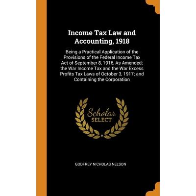 Income Tax Law and Accounting, 1918