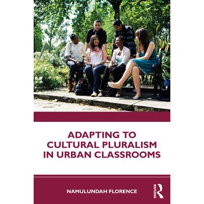Adapting to Cultural Pluralism in Urban Classrooms