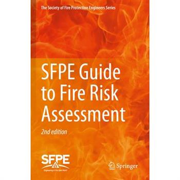Sfpe Guide to Fire Risk Assessment