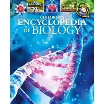 Children’s Encyclopedia of Biology