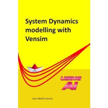 System Dynamics Modelling with Vensim