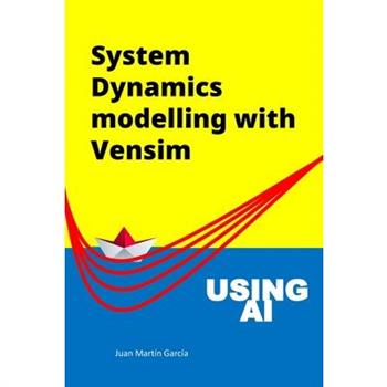 System Dynamics Modelling with Vensim
