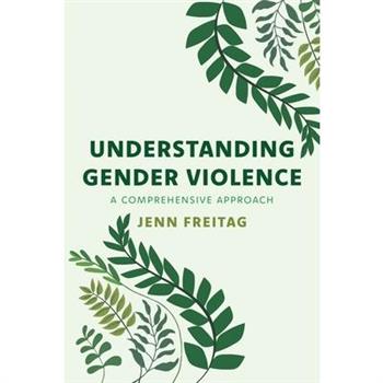 Understanding Gender Violence
