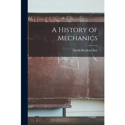 A History of Mechanics