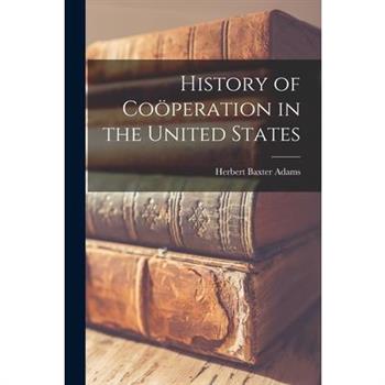 History of Co繹peration in the United States