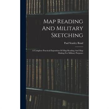 Map Reading And Military Sketching