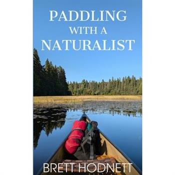 Paddling with a Naturalist