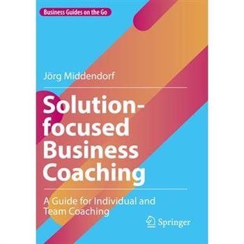 Solution-Focused Business Coaching