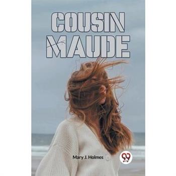 Cousin Maude