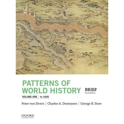 Patterns of World History, Volume One: To 1600