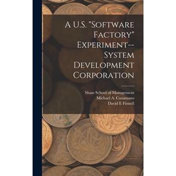 A U.S. "software Factory" Experiment--System Development Corporation