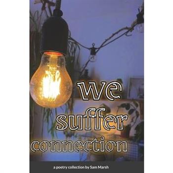 we suffer connection
