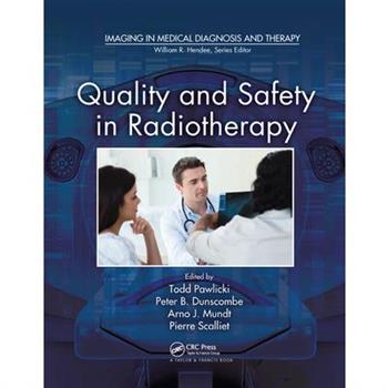Quality and Safety in Radiotherapy
