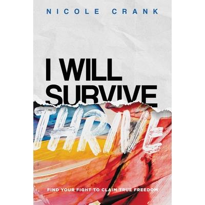 I Will Thrive