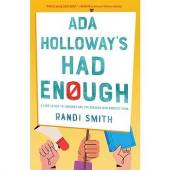 Ada Holloway's Had Enough