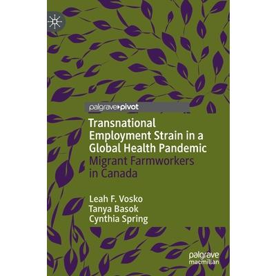 Transnational Employment Strain in a Global Health Pandemic