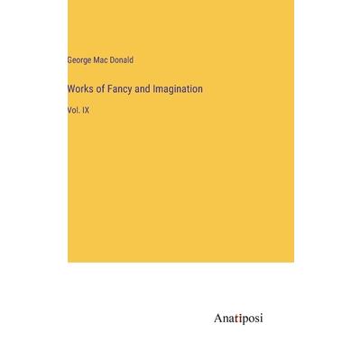Works of Fancy and Imagination