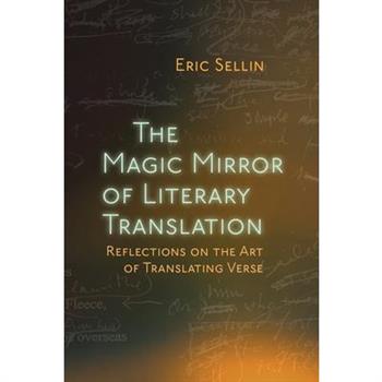 Magic Mirror of Literary Translation