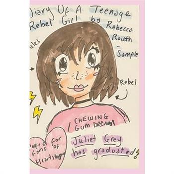 Diary Of A Teenage Rebel Girl