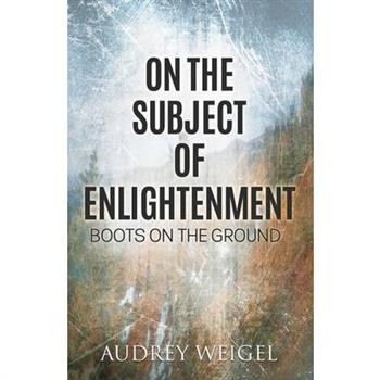 On the Subject of Enlightenment