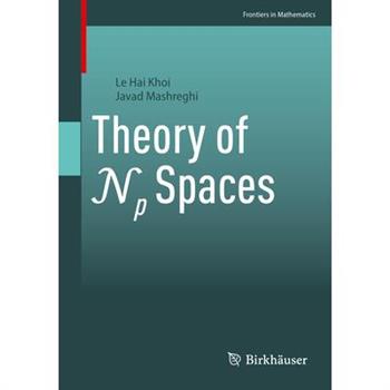 Theory of NP Spaces