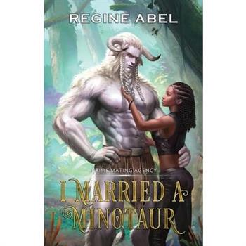 I Married A Minotaur
