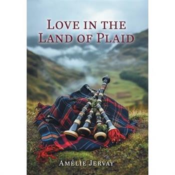 Love in the Land of Plaid