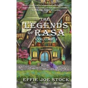 The Legends of Rasa, Vol. I