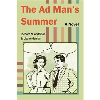 The Ad Man's Summer