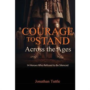 Courage to Stand