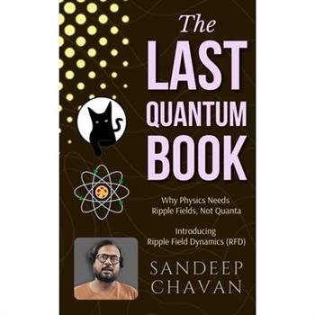 The Last Quantum Book