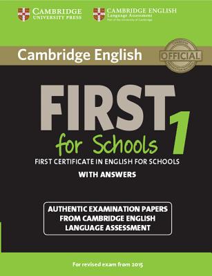 Cambridge English First for Schools 1 for Revised Exam from 2015
