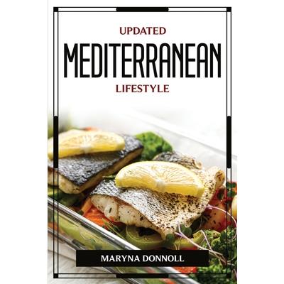 Updated Mediterranean Lifestyle