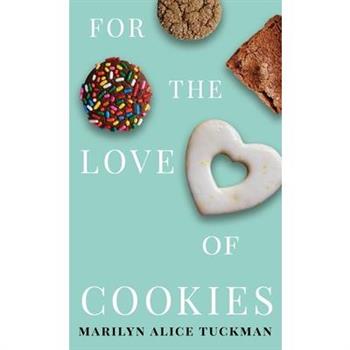 For the Love of Cookies