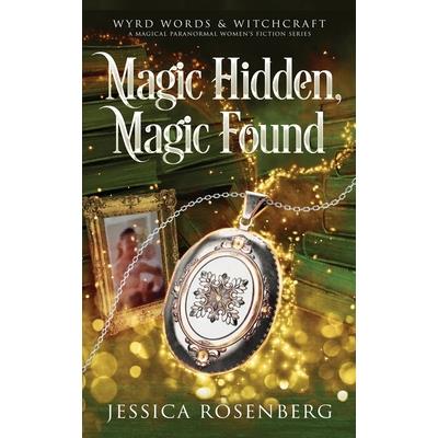 Magic Hidden, Magic Found