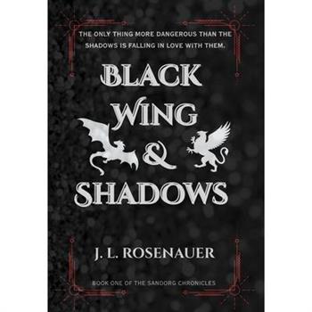 Black Wing and Shadows