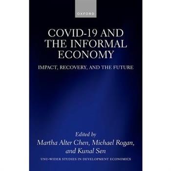 Covid-19 and the Informal Economy