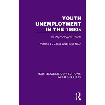 Youth Unemployment in the 1980s