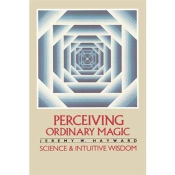 Perceiving Ordinary Magic