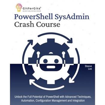 PowerShell SysAdmin Crash Course