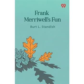 Frank Merriwell's Fun
