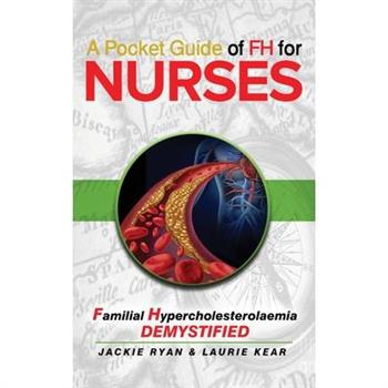 A Pocket Guide of FH for Nurses