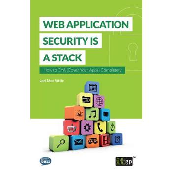 Web Application Security Is a Stack