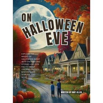 On Halloween Eve