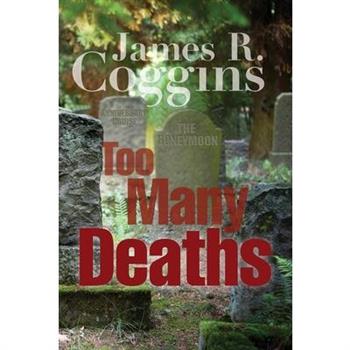 Too Many Deaths