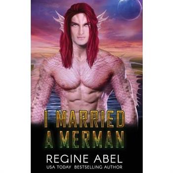 I Married A Merman