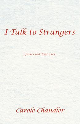 I Talk to Strangers