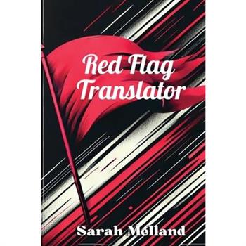 Red Flag Translator