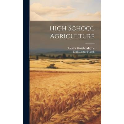 High School Agriculture