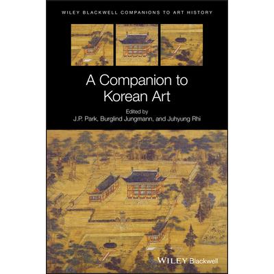 A Companion to Korean ArtACompanion to Korean Art